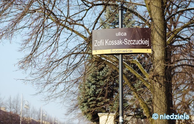 W Częstochowie jest
ulica Zofii Kossak-Szczuckiej