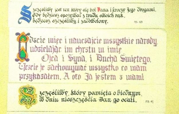 Fragmenty Pisma świętego napisane ozdobną kaligrafią w czasie spotkań grupy skryptorium w parafii p.w. św. Michała Archanioła we Wrocławiu