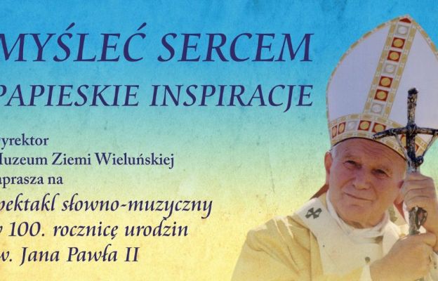 W Wieluniu wystąpią dla papieża