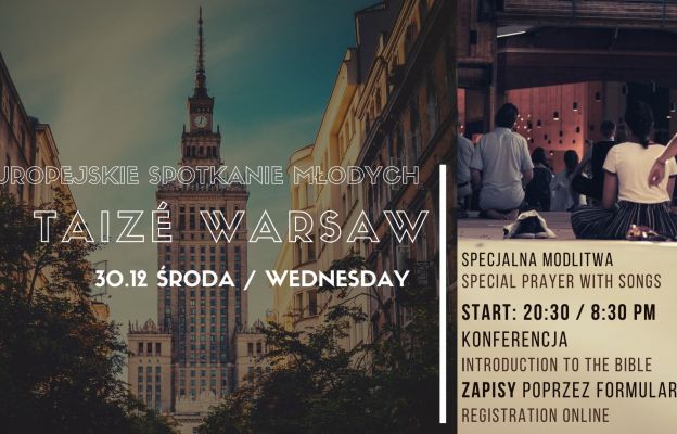 „Taizé Warszawa” już dziś