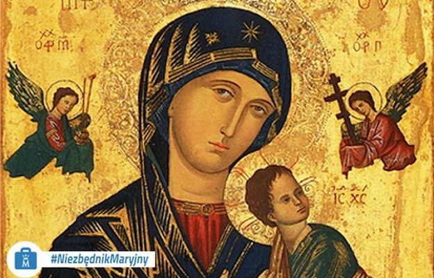 #TrzymajSięMaryi: Najświętsza Maryja Panna Nieustającej Pomocy