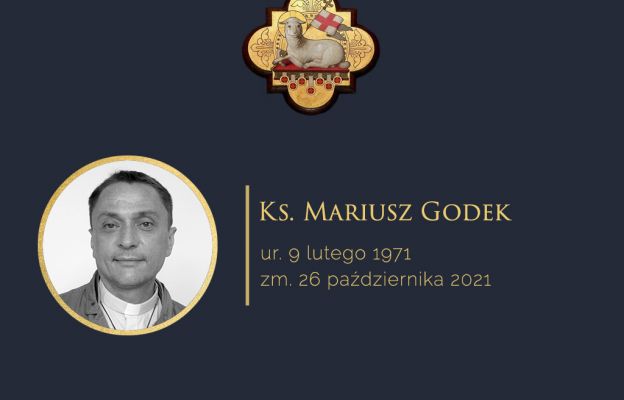 ks. Mariusz Godek (1971-2021)