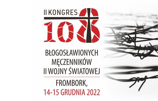Frombork: Kongres 108 błogosławionych męczenników II Wojny Światowej