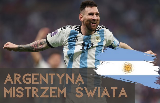 Argentyna Mistrzem Świata