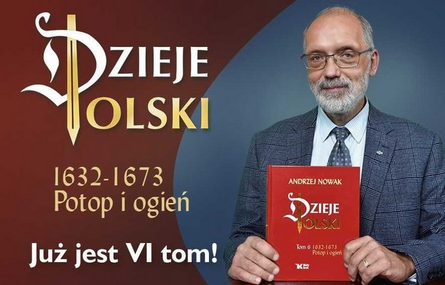 Potop i ogień. Najnowszy, 6. tom z serii „Dziejów Polski” już w sprzedaży!