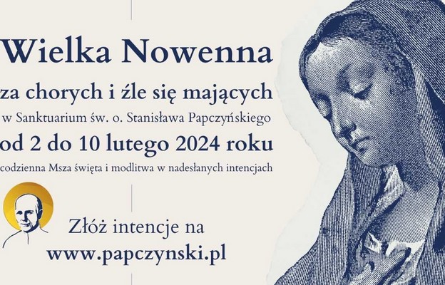 Wielka Nowenna za chorych i cierpiących w sanktuarium św. o. Stanisława Papczyńskiego