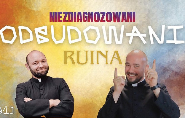Księża Damian Drop i Łukasz Żołubak zapraszają do Niezdiagnozowanych