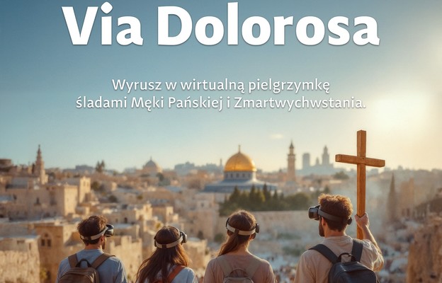 Wirtualnie do Ziemi Świętej
